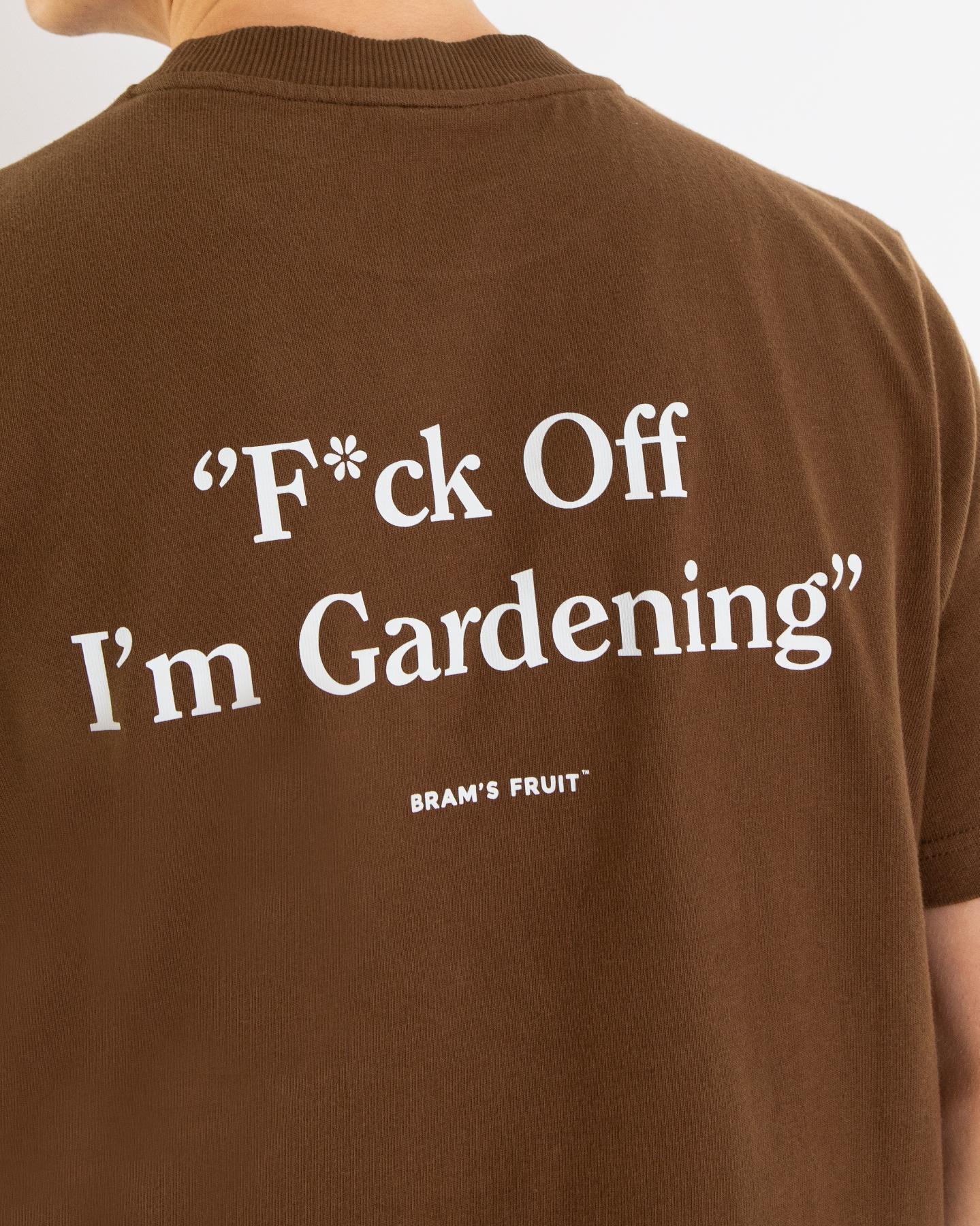 Heren FCk Off IM Gardening T